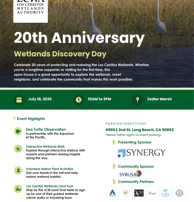 Attend the Los Cerritos Wetlands Authority Anniversary Celebration.  ﻿All are welcome!